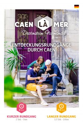 Entdeckungsrundgänge durch Caen (DE)