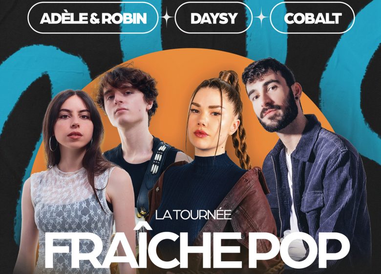 Adèle & Robin, Daysy et Cobalt