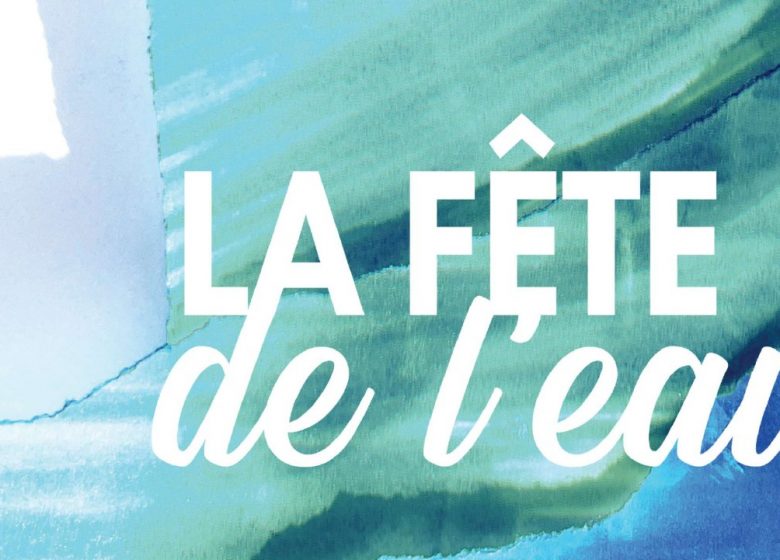 Fête de l’eau 2026