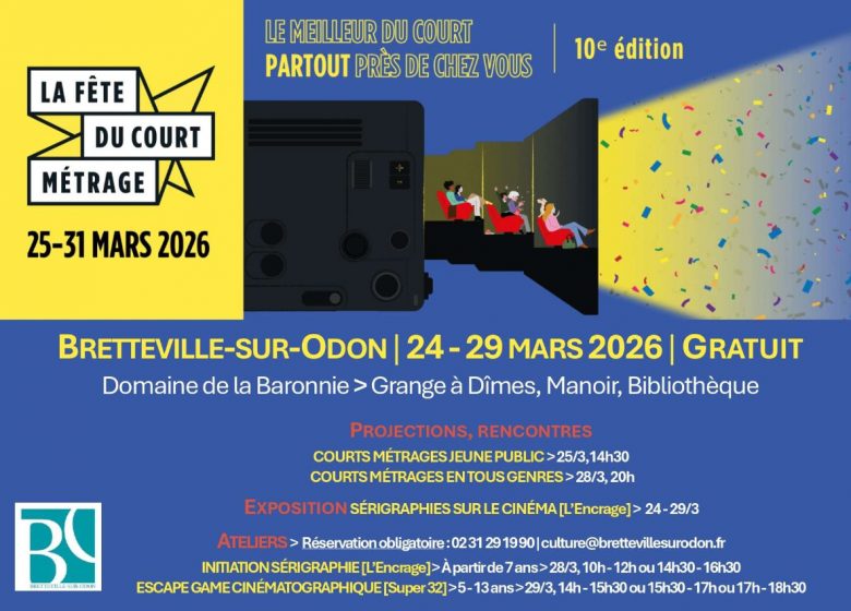 La fête du court métrage Bretteville-sur-Odon