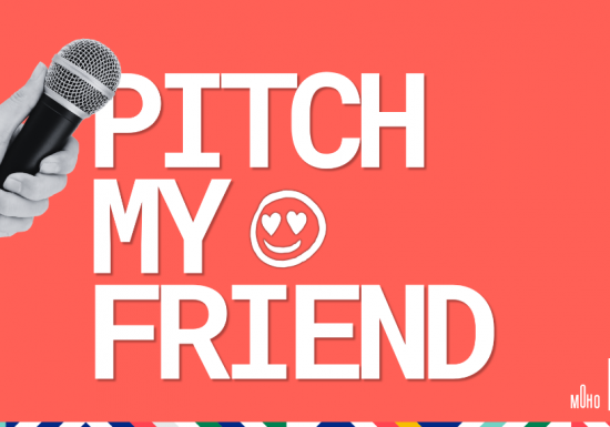 Pitch my friend